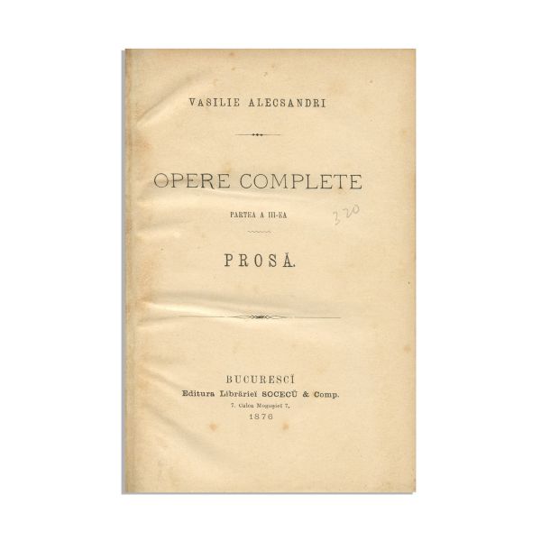 V. Alecsandri, Opere Complete, 1875 -1890, 8 volume