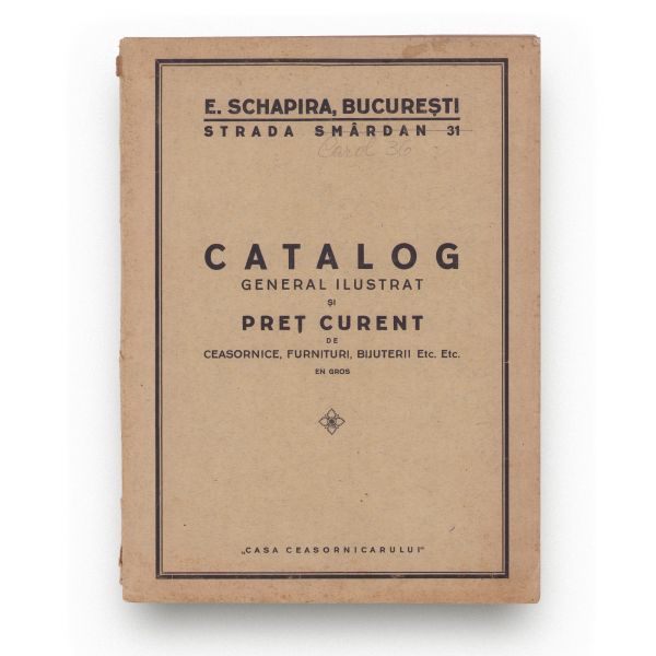 Catalog general ilustrat și preț curent de ceasornice, furnituri, bijuterii