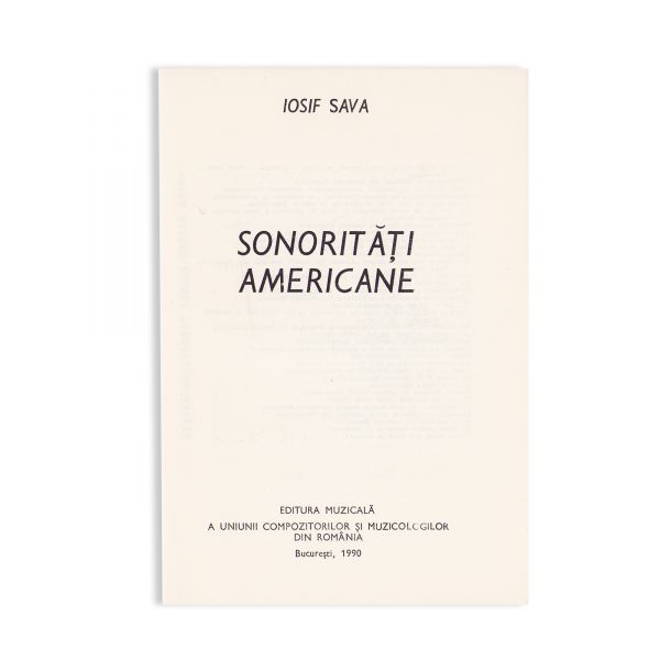 Iosif Sava, Sonorități americane, 1990 + Jurnal muzical german, 1992, cu dedicație pentru Anatol Vieru