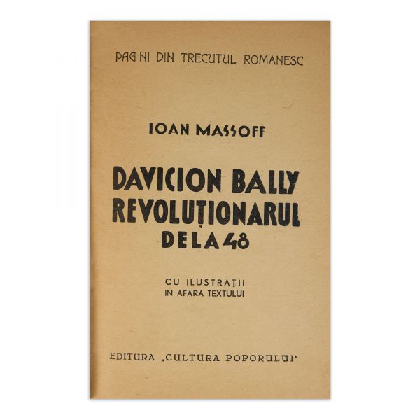 Ioan Massoff, Davicion Bally revoluționarul de la 48, 1938, cu dedicație
