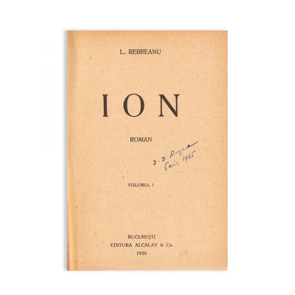 Liviu Rebreanu, Adam și Eva, 1974 + Ion, 1920, cu ex-libris și dedicație pentru D. D. Roșca