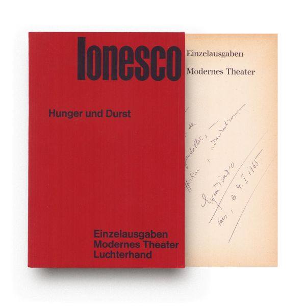 Eugène Ionesco, Hunger und Durst, 1964, cu amplă dedicație olografă