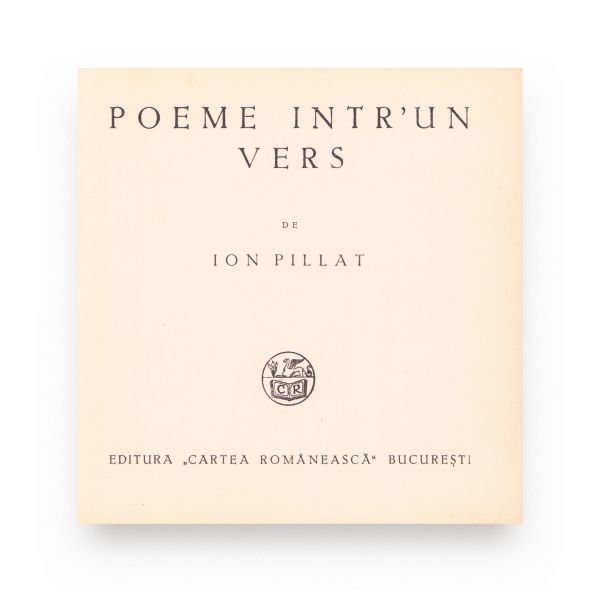 Ion Pillat, Poeme într-un vers, 1935, exemplar numerotat cu dedicație pentru I. Gr. Periețeanu
