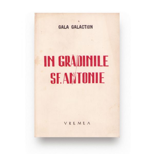 Gala Galaction, În grădinile Sf. Antonie, 1942, cu dedicație olografă