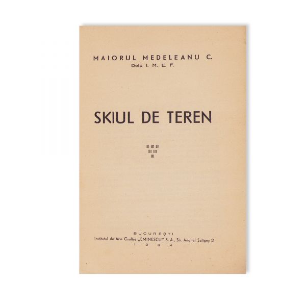 Principele Nicolae, Manual de ski, 1940 + Maior Medeleanu C., Skiul de teren, 1934