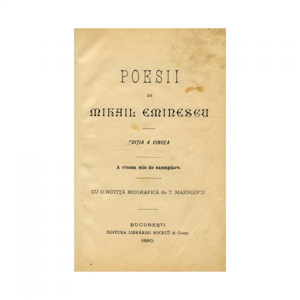 Mihai Eminescu, Poesii, Ediția I - Ediția a XI-a, Seria completă