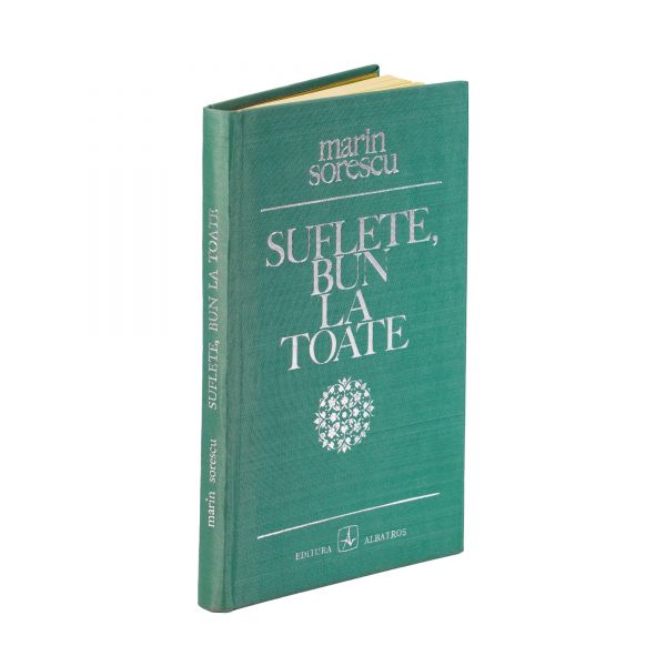 Marin Sorescu, Suflete, bun la toate, 1972, cu dedicația autorului