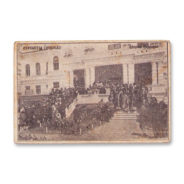 Expoziția Universală din 1900, luptători ai legii meseriașilor români, Unirea Basarabiei cu România, patru cărți poștale fotografice și ilustrate