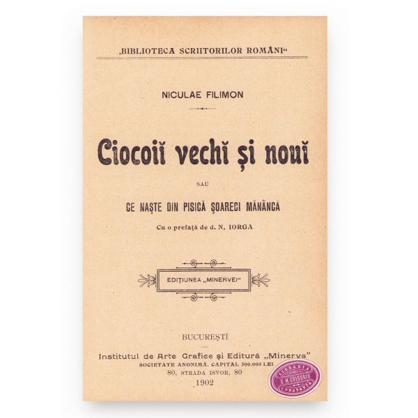 Nicolae Filimon, Ciocoii vechi și noi, 1902