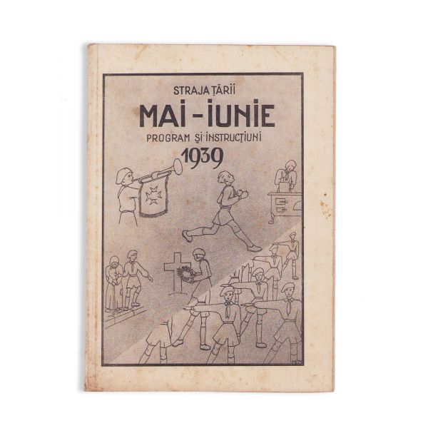 Straja Țării, program de lucru pentru lunile mai-iunie, 1939
