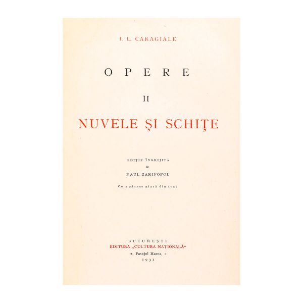 I. L. Caragiale, Opere, 7 volume, exemplar bibliofil cu dedicația lui Paul Zarifopol pentru dr. G. Eustațiu