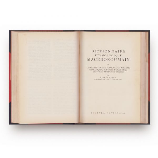 Giorge Pascu, Dictionnaire étymologique macédoroumain, două volume colligate, 1925