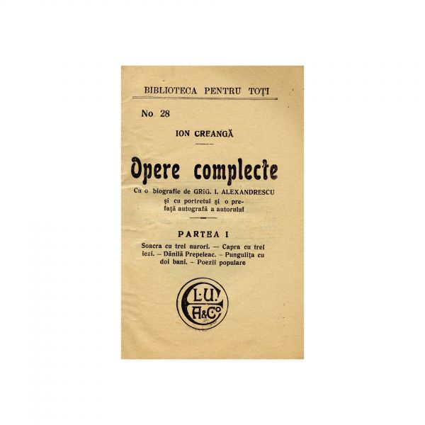 Ion Creanga, Opere Complecte, patru părți, Biblioteca pentru toți