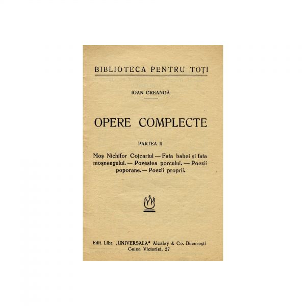 Ion Creanga, Opere Complecte, patru părți, Biblioteca pentru toți