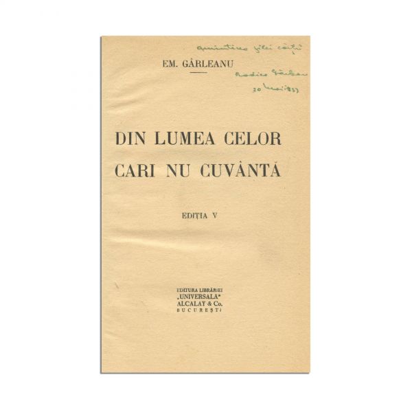 Emil Gârleanu, Din lumea celor cari nu cuvântă, cu însemnarea olografă a Rodicăi Gârleanu
