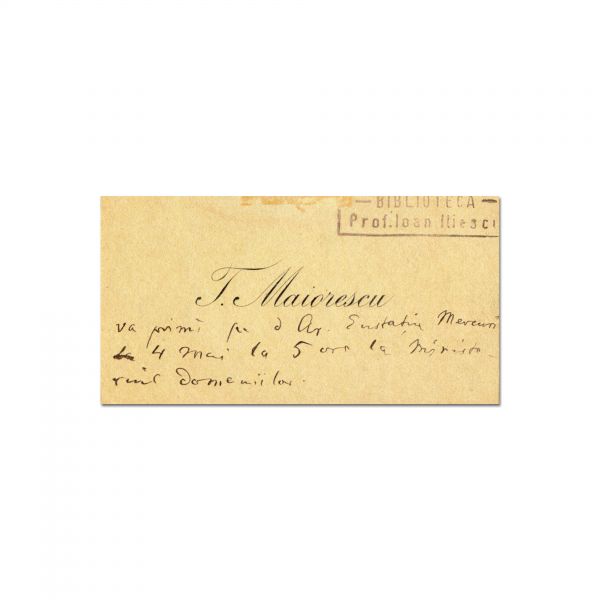 Titu Maiorescu, fotografie cu dedicație olografă către Ioan Slavici + carte de vizită cu însemnare olografă