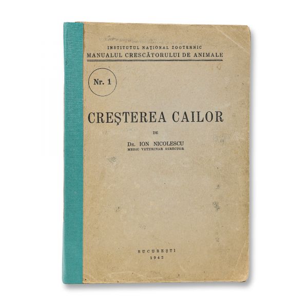 Dr. Ion Nicolescu, Creșterea cailor, 1942