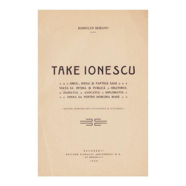 Romulus Seișanu, Take Ionescu, 1930