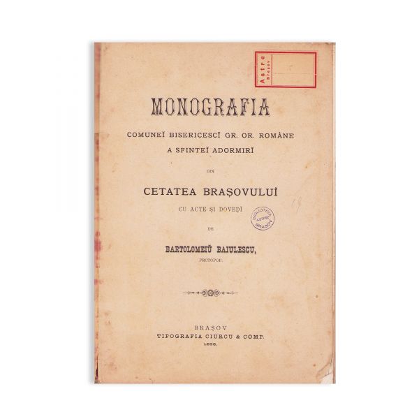 Bartolomeu Baiulescu, Monografia comunei bisericești din Cetatea Brașovului, 1898