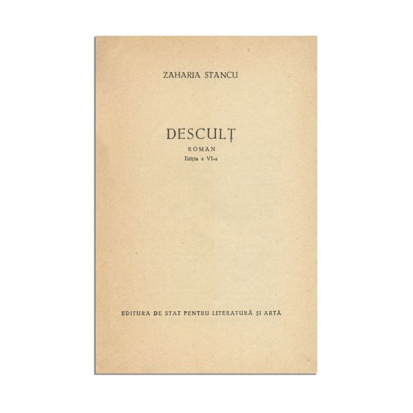 Zaharia Stancu, Desculț, 1958, cu dedicație pentru Radu Beligan