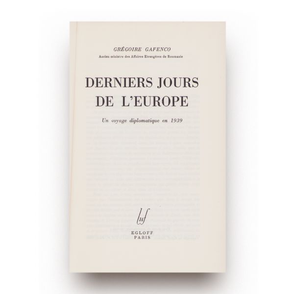 Grégoire Gafenco, Derniers jours de l’Europe, 1946 + cartea de vizită