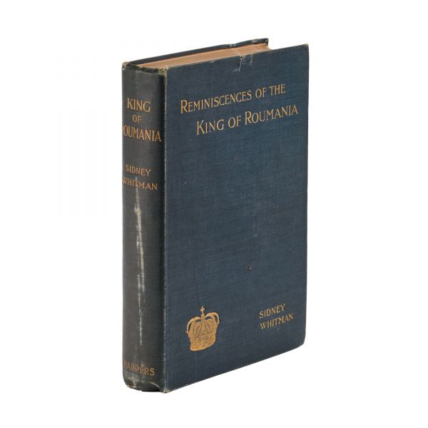 Sidney Whitman, Reminiscences of the King of Roumania, 1899