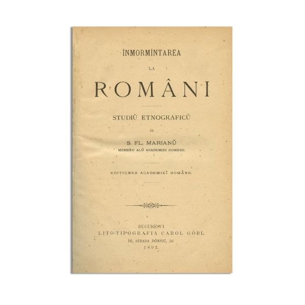 Simion Florea Marian, Nașterea, Nunta și Înmormântarea la români, 1890-1892, 3 volume