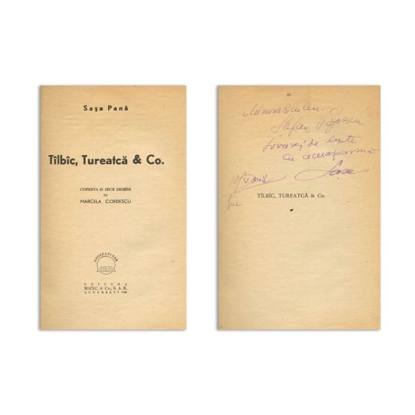 Sașa Pană, Tîlbîc, Tureatcă & Co., 1948, cu dedicație pentru Ștefan Popescu