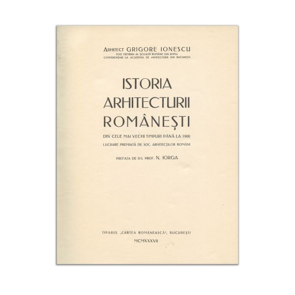 Grigore Ionescu, Istoria arhitecturii românești, 1937, cu dedicație olografă
