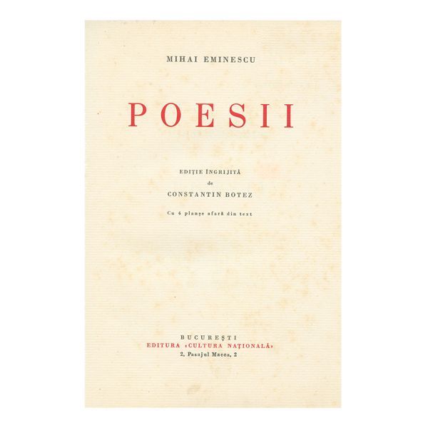 Mihai Eminescu, Poezii, editate de C. Botez, exemplar bibliofil tipărit pentru Dr. Cantacuzino
