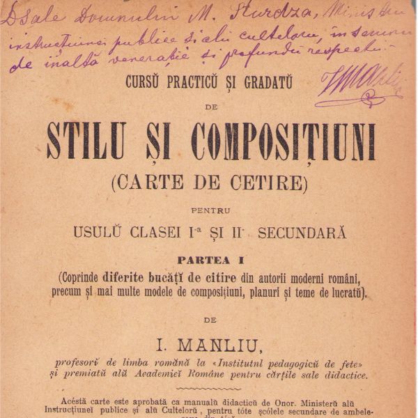 I. Manliu, Curs practic și gradat de stil și compoziții pentru clasele I-IV, două volume colligate, 1887, cu dedicație pentru M. Studza