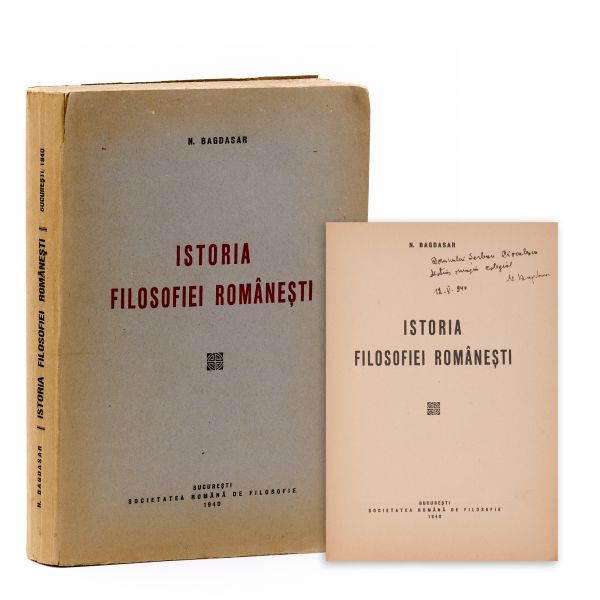 N. Bagdasar, Istoria filosofiei românești, 1940, cu dedicație pentru Șerban Cioculescu 