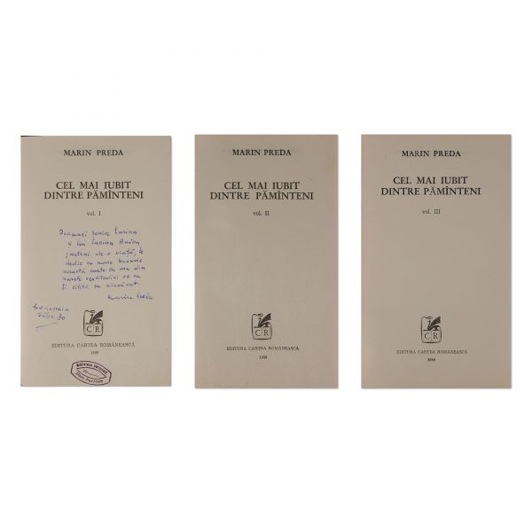 Marin Preda, Cel mai iubit dintre pământeni, 1980, trei volume, cu dedicația autorului - Piesă foarte rară