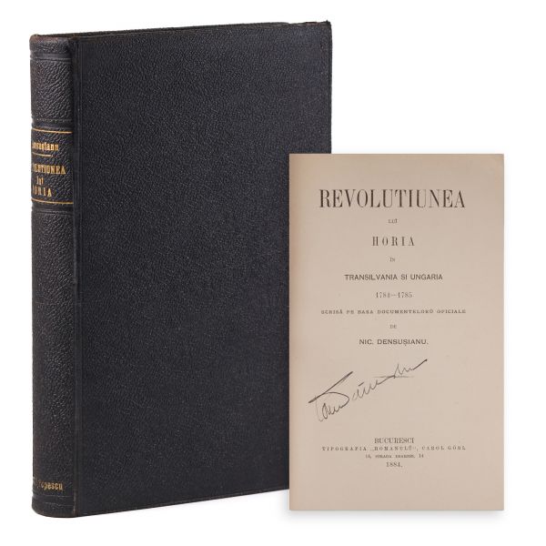 Nicolae Densușianu, Revoluțiunea lui Horia în Transilvania și Ungaria, 1884, cu semnătură olografă