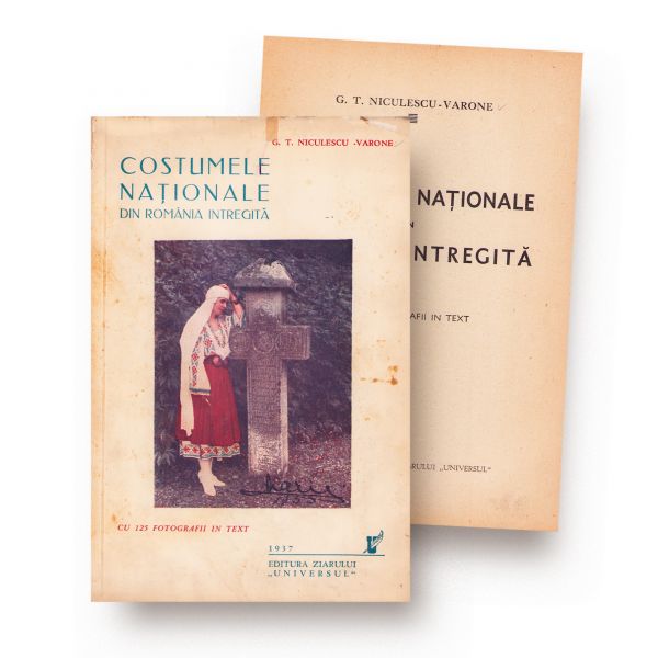 G. T. Niculescu-Varone, Costumele naționale din România întregită, două volume, 1937-1940