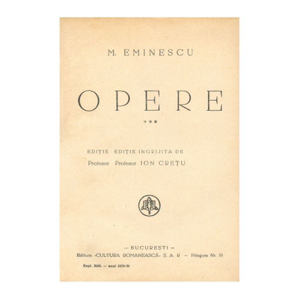 M. Eminescu, Opere, Ediție îngrijită de I. Crețu, cu dedicația editorului
