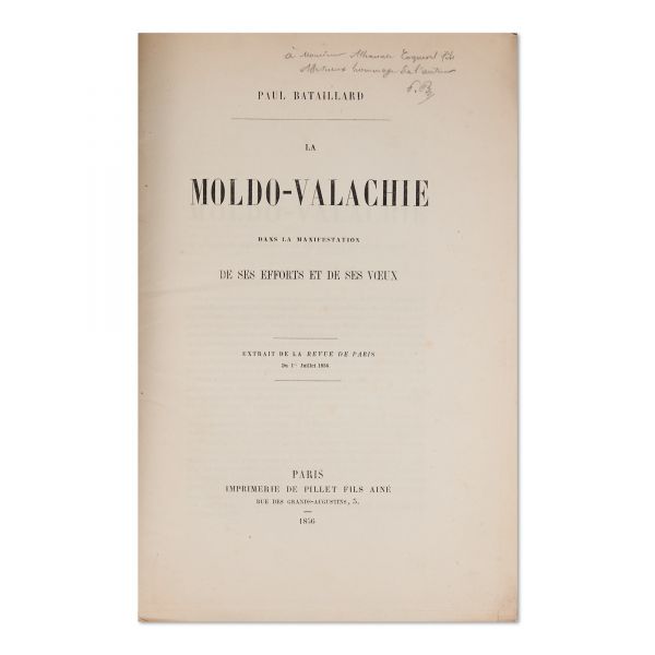Patru broșuri privind istoria principatelor, 1850 - 1856, cu dedicația lui Paul Bataillard