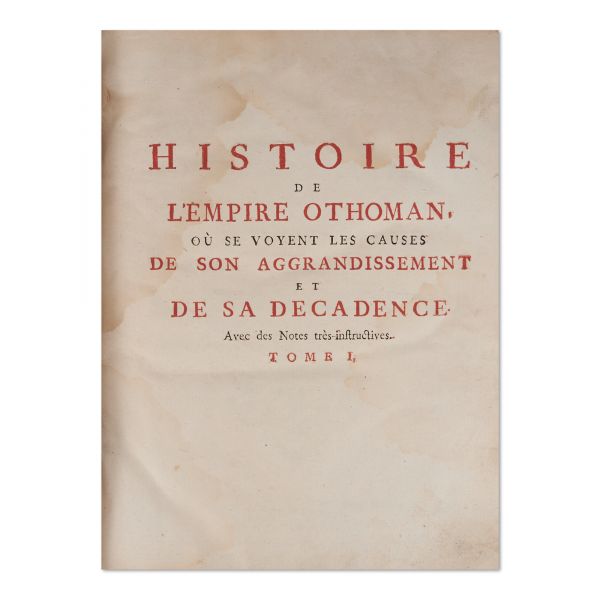 Dimitrie Cantemir, Histoire de L’Empire Othoman, două tomuri, 1743 - cu ex-librisul autograf al Domnitorului Constantin Mavrocordat