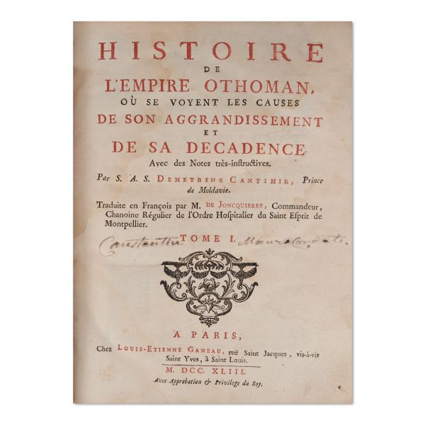 Dimitrie Cantemir, Histoire de L’Empire Othoman, două tomuri, 1743 - cu ex-librisul autograf al Domnitorului Constantin Mavrocordat