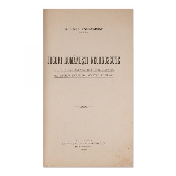 G. T. Niculescu-Varone, Alte jocuri românești necunoscute, două volume, 1930-1931
