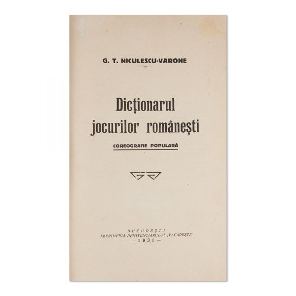 G. T. Niculescu-Varone, Dicționarul jocurilor românești, 1931