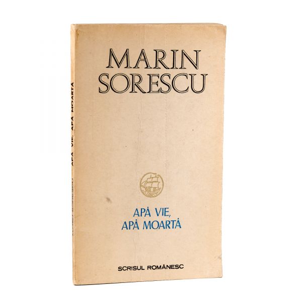 Marin Sorescu, Apă vie, apă moartă, 1987, cu dedicație 