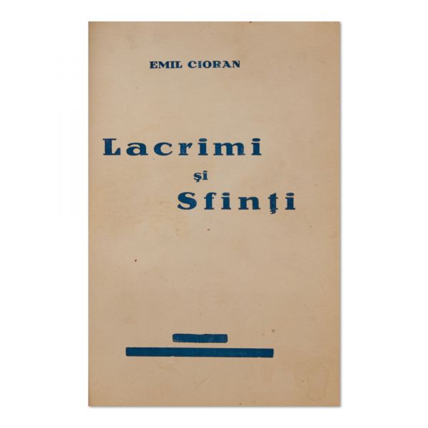 Emil Cioran, Lacrimi și sfinți, 1937, prima ediție