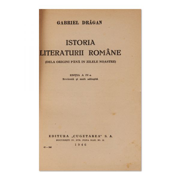 Gabriel Drăgan, Istoria literaturii române, 1946, cu dedicație pentru Ioan Țuțea