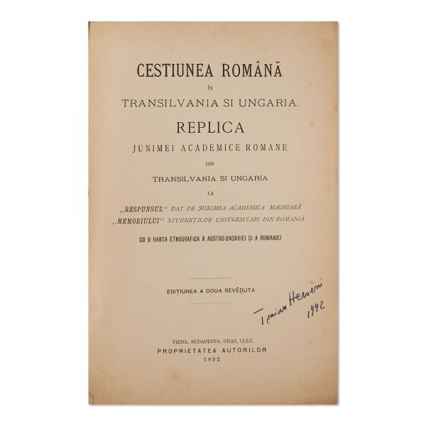 Chestiunea română în Transilvania și Ungaria. Replica Junimii Academice Române, 1892 cu semnătura lui Traian Herseni