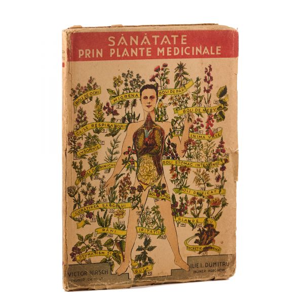 Victor Hirsch și Ilie I. Dumitru, Sănătate prin plante medicinale, 1946