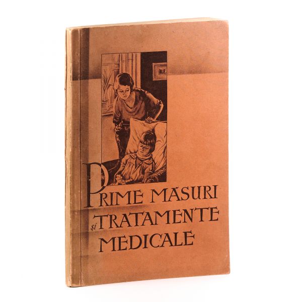 Prime măsuri și tratamente medicale spre prevenirea și combaterea bolilor, ediția a II-a