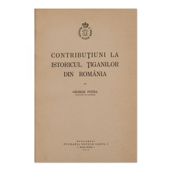 George Potra, Contribuțiuni la istoricul țiganilor din România, 1939