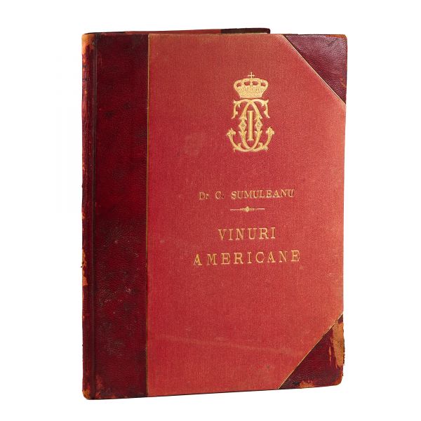 Dr. Corneliu Șumuleanu, Studiu asupra vinurilor din vițele americane altoite, din biblioteca regelui Carol I