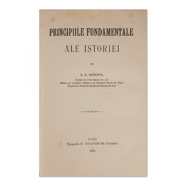 A. D. Xenopol, Principiile fundamentale ale istoriei, 1900